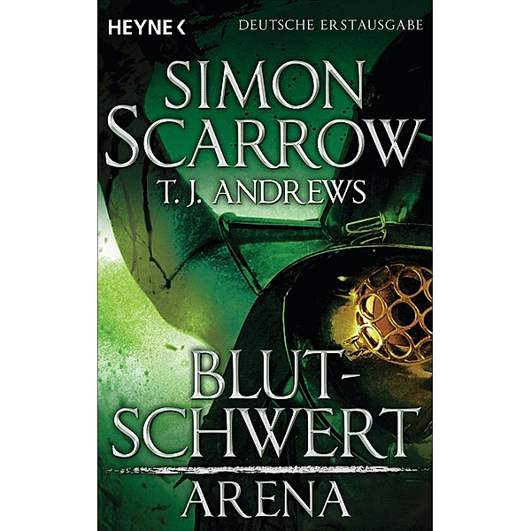 Blutschwert / Arena Bd.3, Simon Scarrow, T. J. Andrews