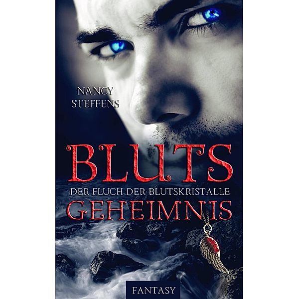 Blutsgeheimnis, Nancy Steffens