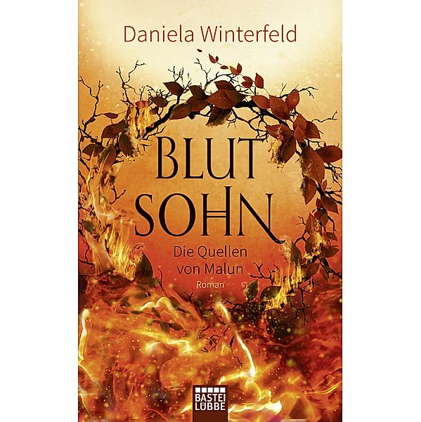 Blutsohn / Die Quellen von Malun Bd.2, Daniela Winterfeld