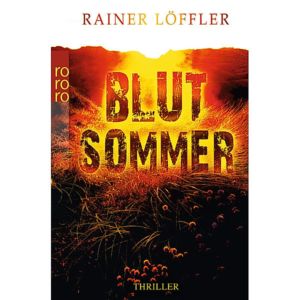 Blutsommer / Martin Abel Bd.1, Rainer Löffler