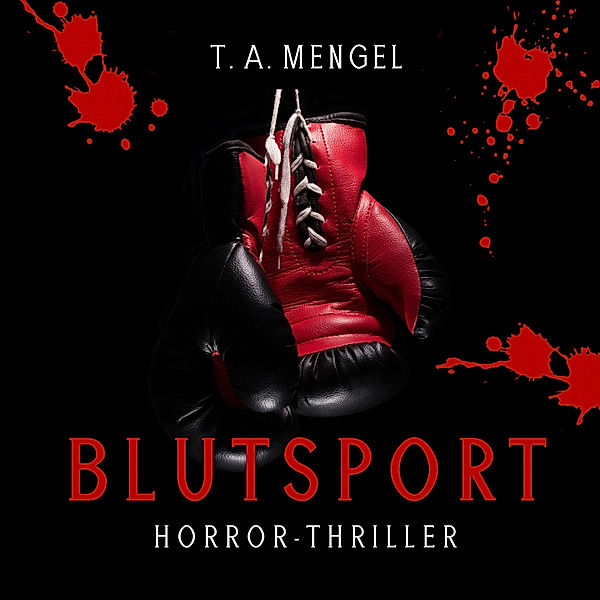 Blutsport, T.A. Mengel