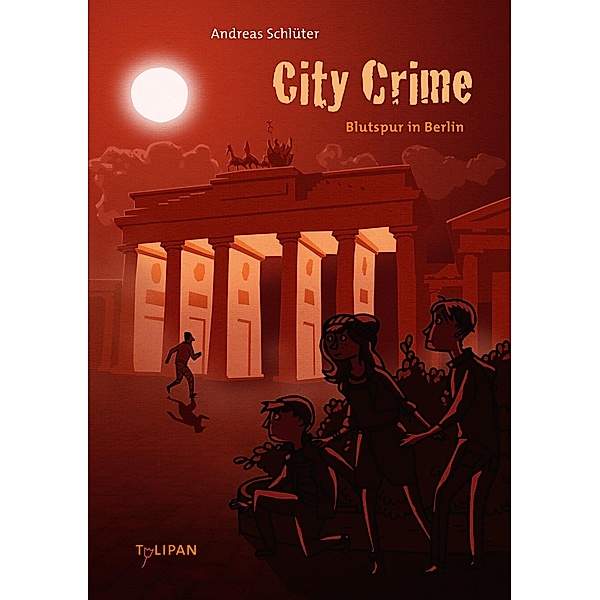 Blutspur in Berlin / City Crime Bd.3, Andreas Schlüter