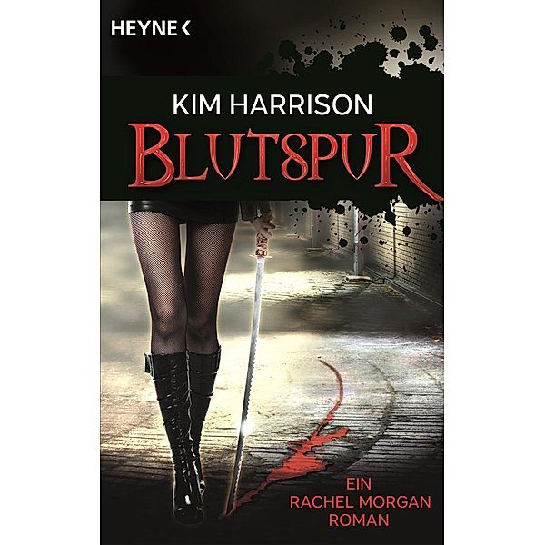 Blutspur / Rachel Morgan Bd.1, Kim Harrison