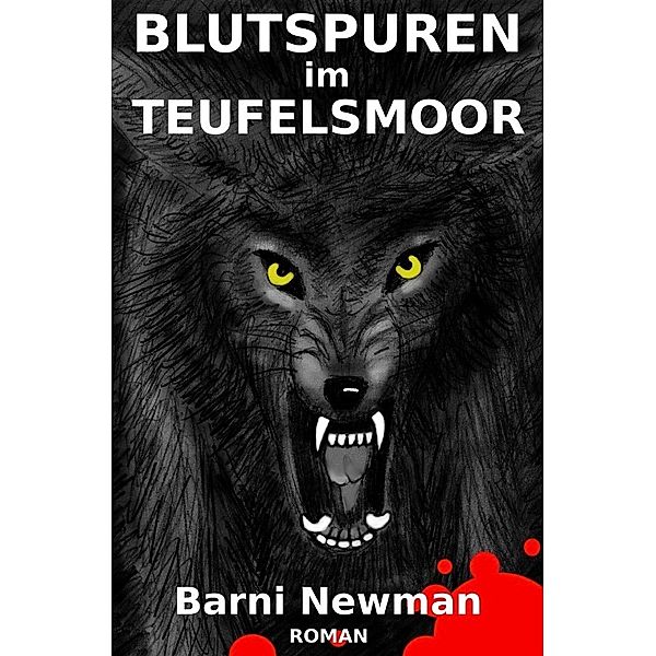 Blutspuren im Teufelsmoor, Barni Newman