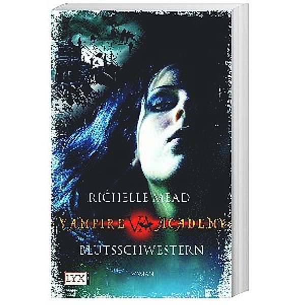 Blutsschwestern / Vampire Academy Bd.1, Richelle Mead