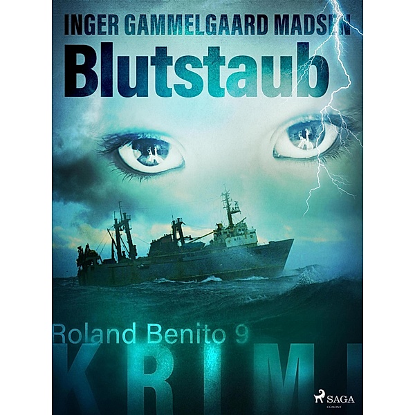 Blutstaub - Roland Benito-Krimi 9 / Ronaldo Benito Bd.9, Inger Gammelgaard Madsen