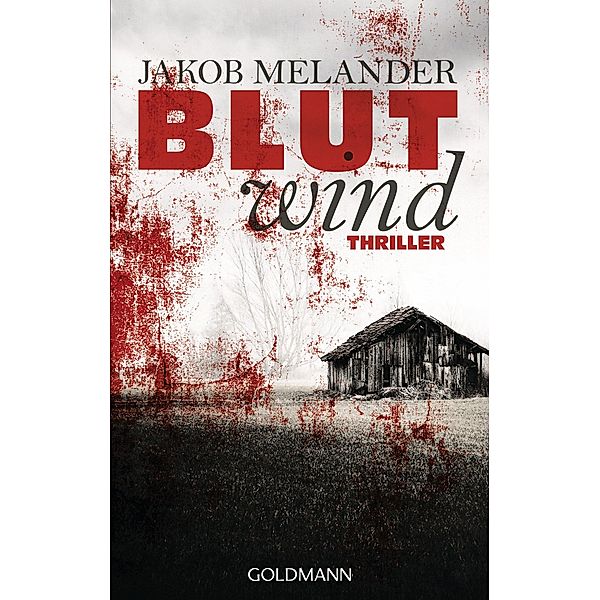 Blutwind / Lars Winkler Bd.1, Jakob Melander