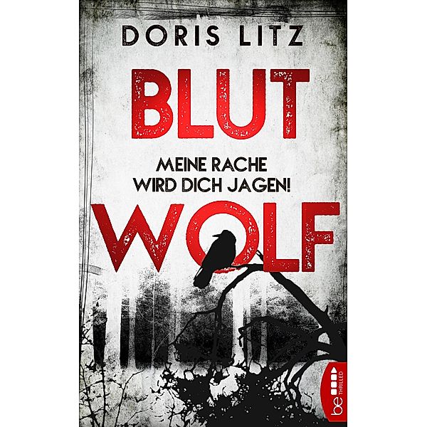 Blutwolf / Lina Saint-George Bd.2, Doris Litz