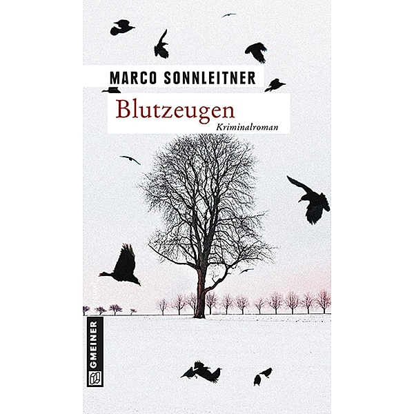 Blutzeugen / Kommissar Kammerlander Bd.1, Marco Sonnleitner