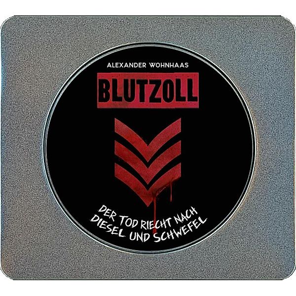 Blutzoll (Metallbox-Edition), 2 Audio-CD, MP3, Alexander Wohnhaas
