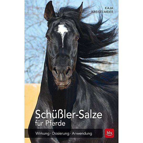 BLV Pferde & Reiten / Schüßler-Salze für Pferde, Kaja Grundmeyer