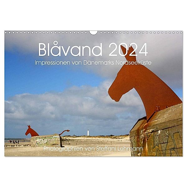 Blåvand 2024 (Blavand). Impressionen von Dänemarks Nordseeküste (Wandkalender 2024 DIN A3 quer), CALVENDO Monatskalender, Steffani Lehmann