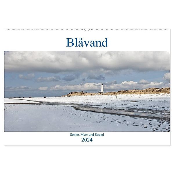 Blåvand - Sonne, Meer und Strand (Wandkalender 2024 DIN A2 quer), CALVENDO Monatskalender, Akrema-Photography