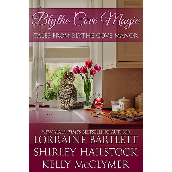 Blythe Cove Magic, Kelly McClymer, Shirley Hailstock, Lorraine Bartlett