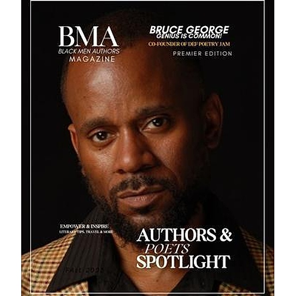 BMA MAGAZINE | BLACK MEN AUTHORS MAGAZINE, Paulette R. Henson, Tina Louise Jackson