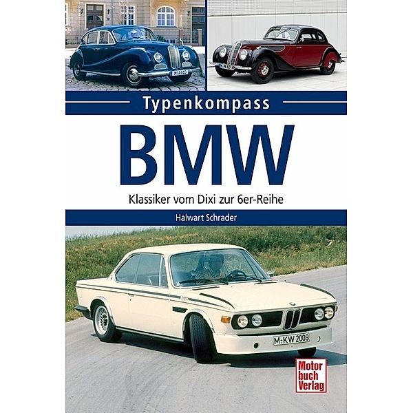 BMW, Halwart Schrader
