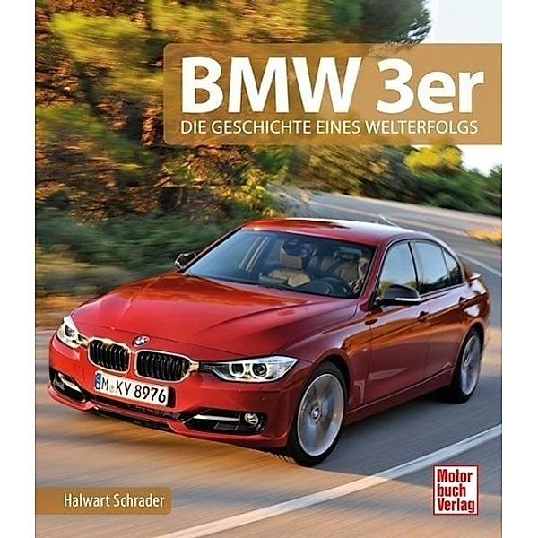 BMW 3er, Halwart Schrader