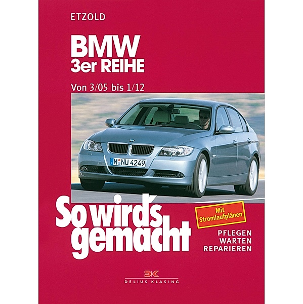 BMW 3er Reihe E90 3/05-1/12, Rüdiger Etzold