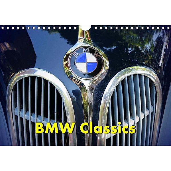 BMW Classics (Wandkalender 2021 DIN A4 quer), Arie Wubben