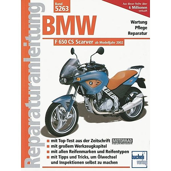 BMW F 650 CS Scarver; ., Sandra Hauber, Helmut Strauß, F. J. Schermer, Mathias Baur