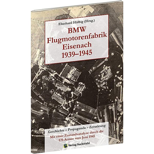BMW Flugmotorenfabrik Eisenach 1939-1945