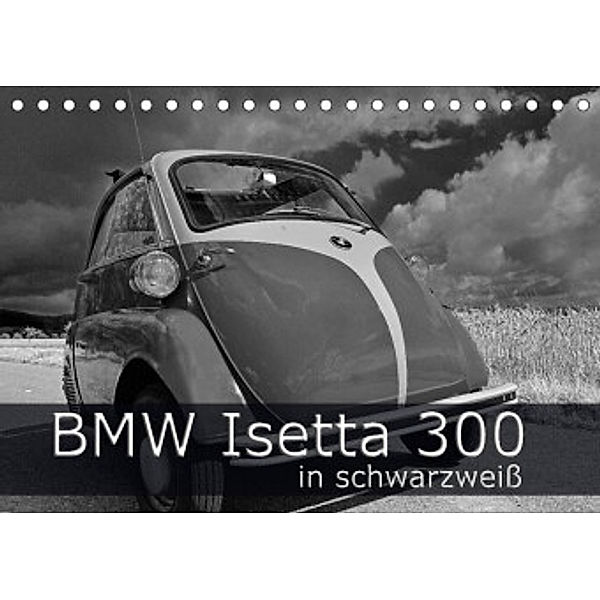 BMW Isetta 300 in schwarzweiß (Tischkalender 2022 DIN A5 quer), Ingo Laue