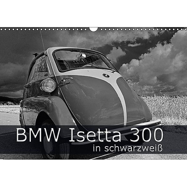 BMW Isetta 300 in schwarzweiß (Wandkalender 2018 DIN A3 quer), Ingo Laue