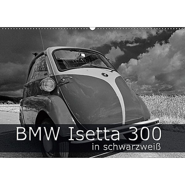 BMW Isetta 300 in schwarzweiß (Wandkalender 2020 DIN A2 quer), Ingo Laue