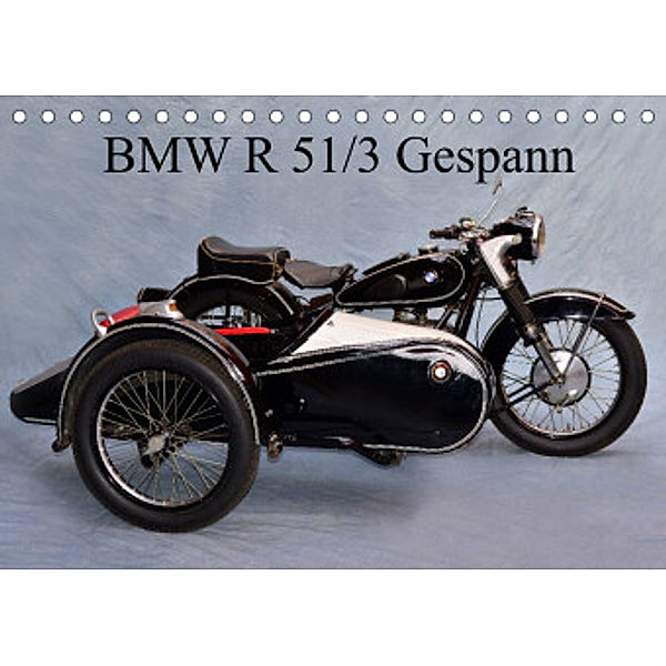 BMW R 51/3 Gespann (Tischkalender 2022 DIN A5 quer), Ingo Laue
