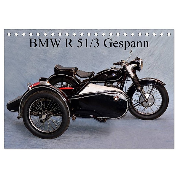BMW R 51/3 Gespann (Tischkalender 2024 DIN A5 quer), CALVENDO Monatskalender, Ingo Laue