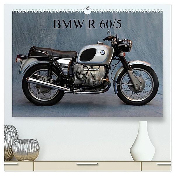 BMW R 60/5 (hochwertiger Premium Wandkalender 2025 DIN A2 quer), Kunstdruck in Hochglanz, Calvendo, Ingo Laue