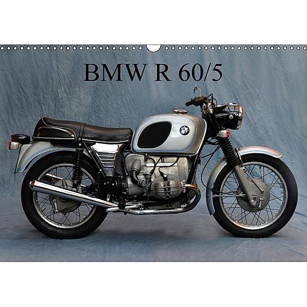 BMW R 60/5 (Wandkalender 2017 DIN A3 quer), Ingo Laue