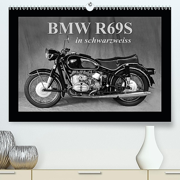 BMW R69S in schwarzweiss (Premium, hochwertiger DIN A2 Wandkalender 2020, Kunstdruck in Hochglanz), Ingo Laue