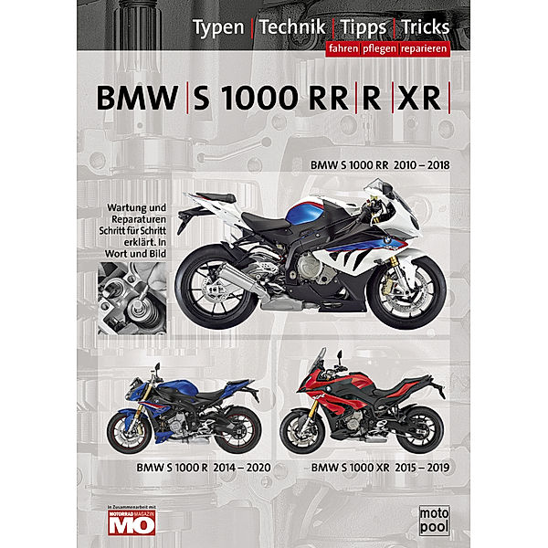 BMW S 1000 RR, R, XR Reparaturanleitung, Thomas Jung, Uwe Altmann