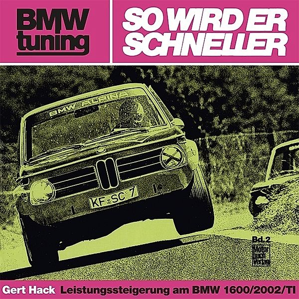 BMW tuning - So wird er schneller, Gert Hack