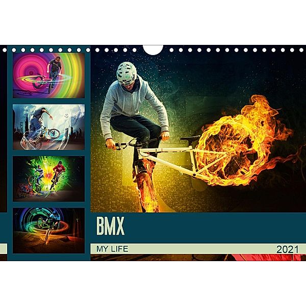 BMX My Life (Wandkalender 2021 DIN A4 quer), Dirk Meutzner