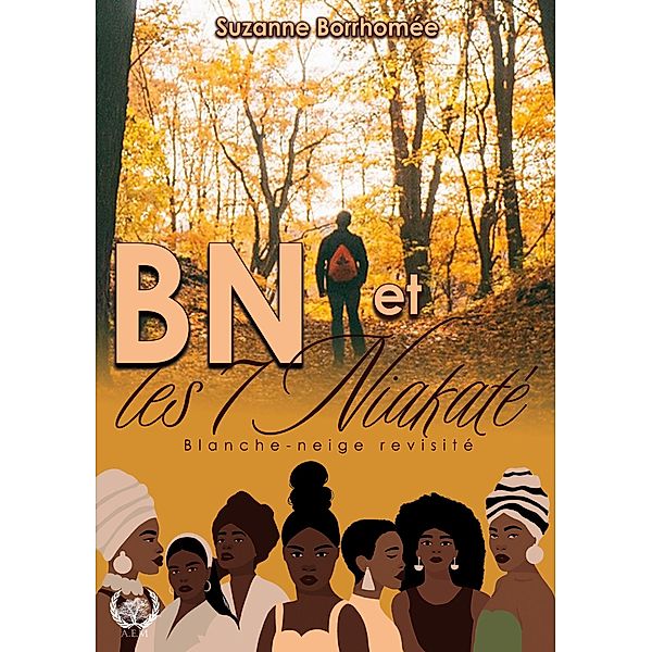 BN et les 7 Niakaté, Suzanne Borrhomée