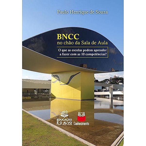 BNCC no chão da sala de aula, Paulo Henrique de Souza