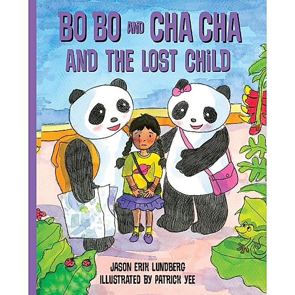 Bo Bo and Cha Cha and the Lost Child, Jason Erik Lundberg