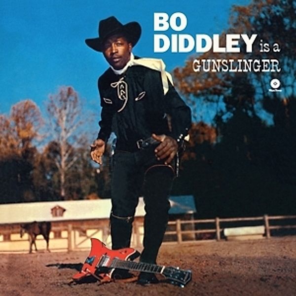 Bo Diddley Is A Gunslinger (Vinyl), Bo Diddley