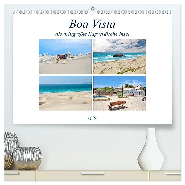 Boa Vista - die drittgrösste Kapverdische Insel (hochwertiger Premium Wandkalender 2024 DIN A2 quer), Kunstdruck in Hochglanz, Nina Schwarze