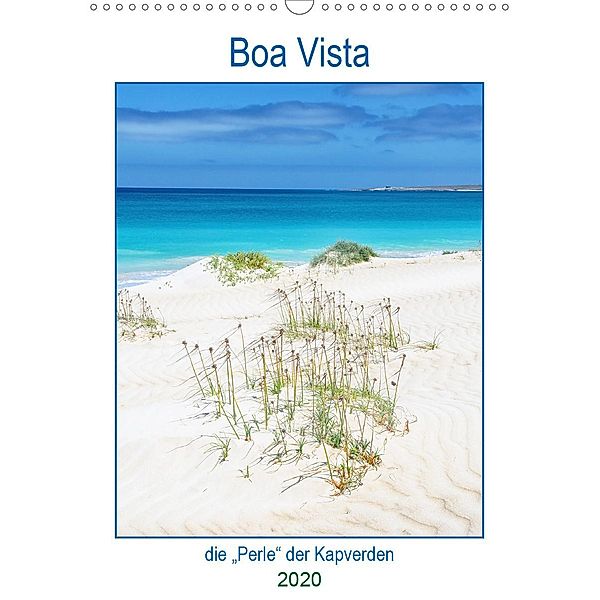 Boa Vista - die Perle der Kapverden (Wandkalender 2020 DIN A3 hoch), Nina Schwarze