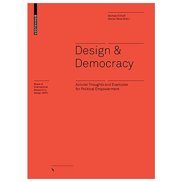 Board of International Research in Design / Design & Democracy, Maziar Rezai, Michael Erlhoff