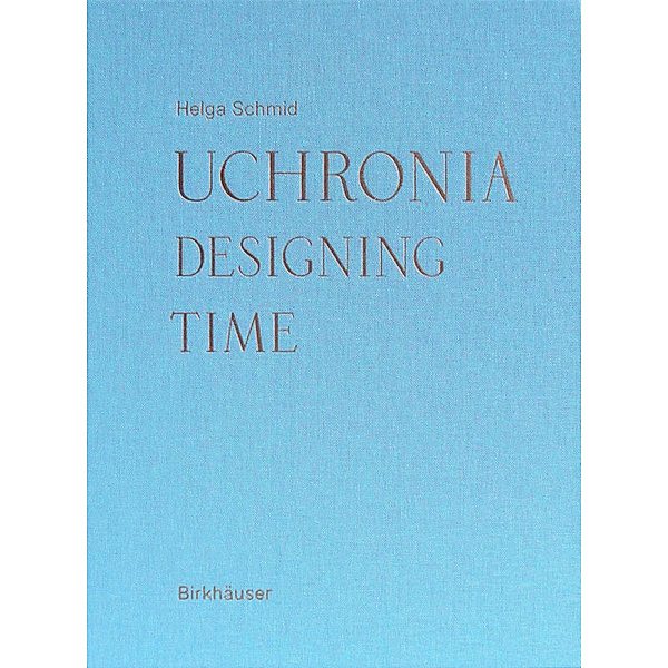 Board of International Research in Design / Uchronia, Helga Schmid