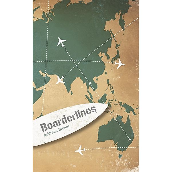 Boarderlines 1 / Boarderlines Bd.1, Andreas Brendt