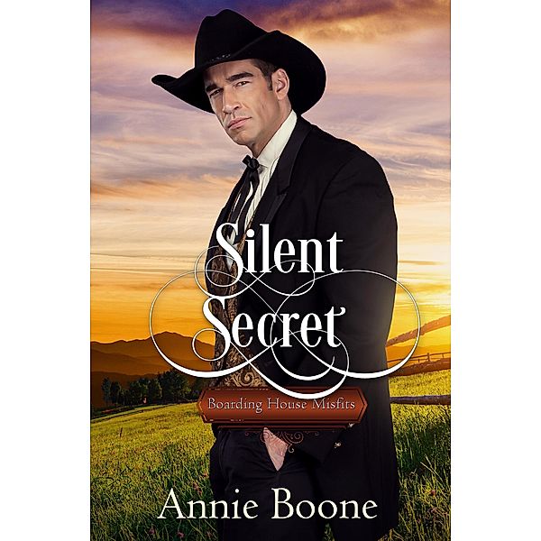 Boarding House Misfits: Silent Secret (Boarding House Misfits, #5), Annie Boone