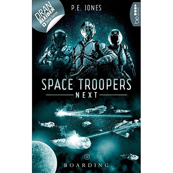 Boarding / Space Troopers Next Bd.5, P. E. Jones