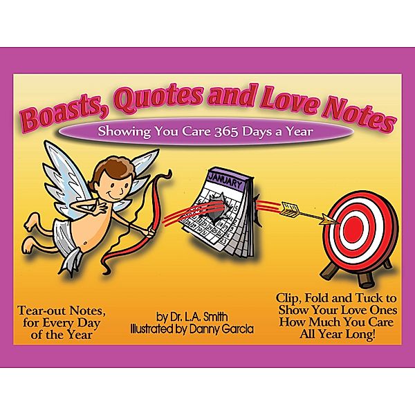 Boasts, Quotes, and Love Notes, Dr. L.A. Smith