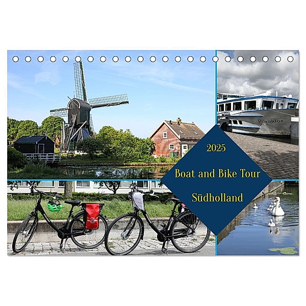 Boat and Bike Südholland (Tischkalender 2025 DIN A5 quer), CALVENDO Monatskalender, Calvendo, Frank Gayde