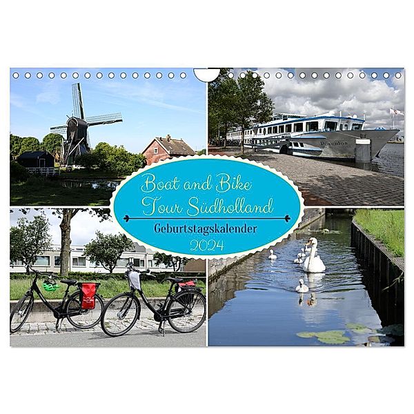 Boat and Bike Tour Südholland Geburtstagskalender (Wandkalender 2024 DIN A4 quer), CALVENDO Monatskalender, Frank Gayde